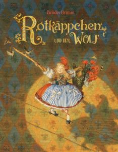 Rotkäppchen und der Wolf Grimm, Jacob/Grimm, Wilhelm 9783946693055