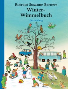 Rotraut Susanne Berners Winter-Wimmelbuch Berner, Rotraut Susanne 9783836950336