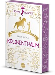 Royal Horses - Kronentraum Hoch, Jana 9783401512563