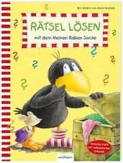 Rätsel lösen mit dem kleinen Raben Socke Annet Rudolph 9783480236039