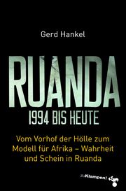 Ruanda 1994 bis heute Hankel, Gerd 9783987370199