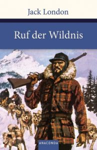 Ruf der Wildnis London, Jack 9783866477117