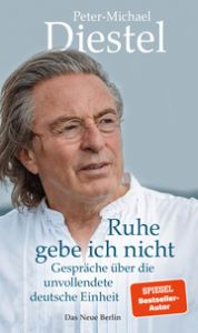 Ruhe gebe ich nicht Diestel, Peter-Michael/Hametner, Michael 9783360013668