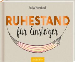 Ruhestand für Einsteiger Vennebusch, Paulus 9783845819334