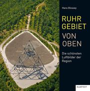 Ruhrgebiet von oben Blossey, Hans 9783837522150