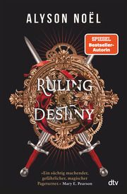 Ruling Destiny Noël, Alyson 9783423764735