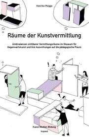 Räume der Kunstvermittlung Plegge, Henrike 9783968481128