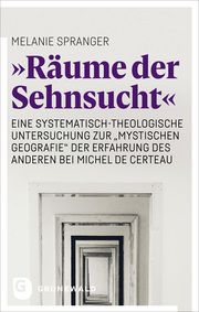 'Räume der Sehnsucht' Spranger, Melanie 9783786733355