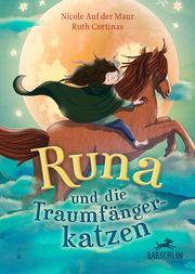 Runa und die Traumfängerkatzen Auf der Maur, Nicole 9783038930792