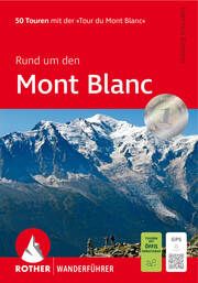 Rund um den Mont Blanc Eberlein, Hartmut 9783763347735