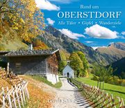 Rund um Oberstdorf Schwabe, Gerald 9783949988073