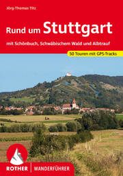 Rund um Stuttgart Titz, Jörg-Thomas 9783763347834
