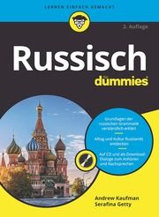 Russisch für Dummies Kaufman, Alan (Dr.)/Gettys, Serafima (Dr.) 9783527718689