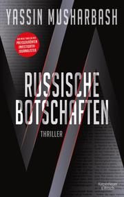 Russische Botschaften Musharbash, Yassin 9783462000962