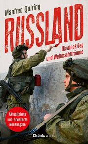 Russland - Ukrainekrieg und Weltmachtträume Quiring, Manfred 9783962891824