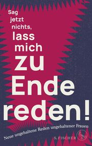 Sag jetzt nichts, lass mich zu Ende reden! Friederike Emmerling/Friederich Block/Julia Hagen u a 9783103975246