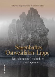 Sagenhaftes Ostwestfalen-Lippe Hagemeier, Hubertus/Hellenthal, Verena 9783954009466