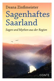 Sagenhaftes Saarland Zinßmeister, Deana 9783956022579