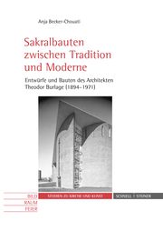 Sakralbauten zwischen Tradition und Moderne Becker-Chouati, Anja 9783795437039