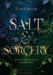 Salt & Sorcery Bähr, Emily 9783959915731
