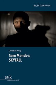 Sam Mendes: SKYFALL Krug, Christian 9783967079999