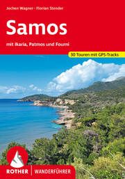 Samos - mit Ikaria, Patmos und Fourni Wagner, Jochen/Stender, Florian 9783763347438