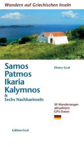 Samos, Patmos, Ikaria, Kalymnos & Sechs Nachbarinseln Graf, Dieter 9783981404753