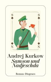 Samson und Nadjeschda Kurkow, Andrej 9783257247343