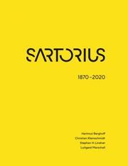 SARTORIUS 1870-2020 Berghoff, Hartmut (Prof. Dr.)/Kleinschmidt, Christian (Prof. Dr.)/Lind 9783492071307
