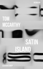 Satin Island McCarthy, Tom 9783518473481