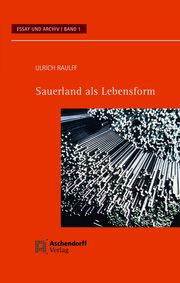 Sauerland als Lebensform Raulff, Ulrich 9783402224786