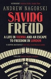 Saving Freud Nagorski, Andrew 9781785788772