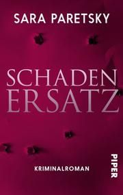 Schadenersatz Paretsky, Sara 9783492501514