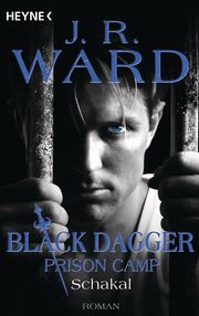 Schakal - Black Dagger Prison Camp Ward, J R 9783453321632