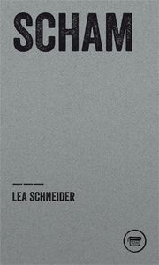 Scham Schneider, Lea 9783945832486