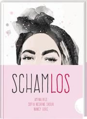 Schamlos Bile, Amina/Srour, Sofia Nesrine/Herz, Nancy 9783522305211