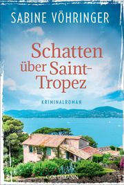 Schatten über Saint-Tropez Vöhringer, Sabine 9783442492619