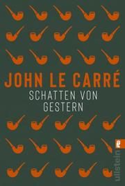 Schatten von gestern le Carré, John 9783548061641