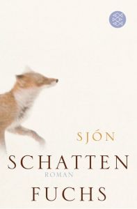 Schattenfuchs Sjón 9783596178001