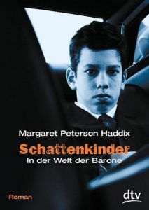 Schattenkinder Haddix, Margaret Peterson 9783423709071