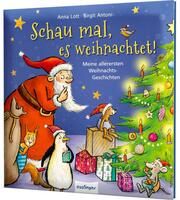 Schau mal, es weihnachtet! Lott, Anna 9783480238255