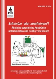 Scheinbar oder anscheinend? Ulrich, Winfried 9783834022240