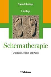 Schematherapie Roediger, Eckhard/Valente, Matias 9783608429923