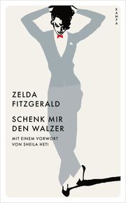 Schenk mir den Walzer Fitzgerald, Zelda 9783311150442