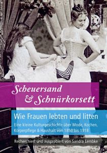 Scheuersand & Schnürkorsett Lembke, Sandra 9783957990280