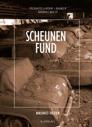 Scheunenfund Heter, Bruno 9783907237724