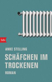 Schäfchen im Trockenen Stelling, Anke 9783442719716