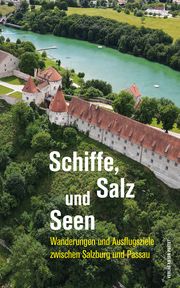 Schiffe, Salz und Seen Bovers, Klaus/Paxmann, Christine 9783702509798