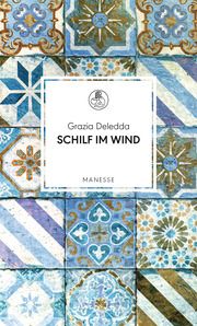 Schilf im Wind Deledda, Grazia 9783717525240