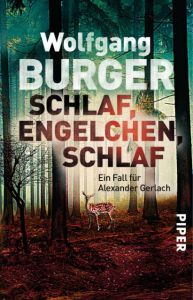 Schlaf, Engelchen, schlaf Burger, Wolfgang 9783492311786